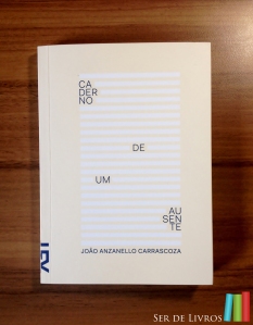 Caderno de um Ausente, de João Anzanello Carrascoza 2